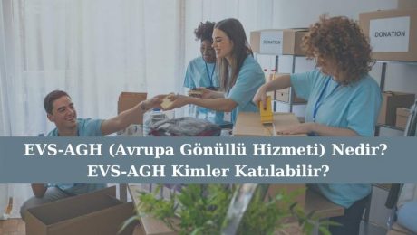 EVS-AGH(Avrupa Gönüllüleri Hizmeti)
