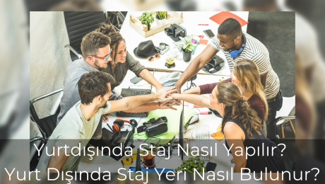 Yurt dışında staj yapacak kişi